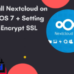 Install Nextcloud on CentOS 7 Include SSL
