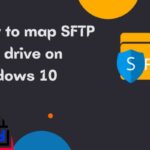 How to map SFTP as a drive on Windows 10